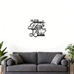 As for me and my house Joshua 24:15 Metal Wall Decor: Embody His Unifying Grace