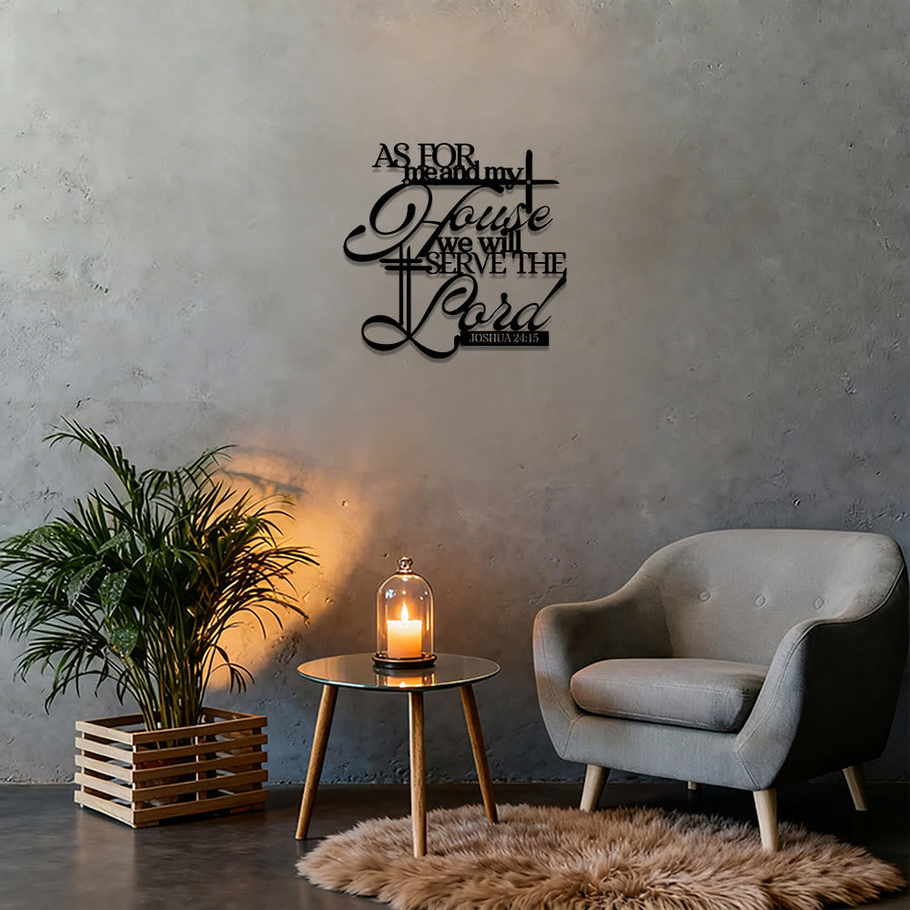 As for me and my house Joshua 24:15 Metal Wall Decor: Embody His Unifying Grace