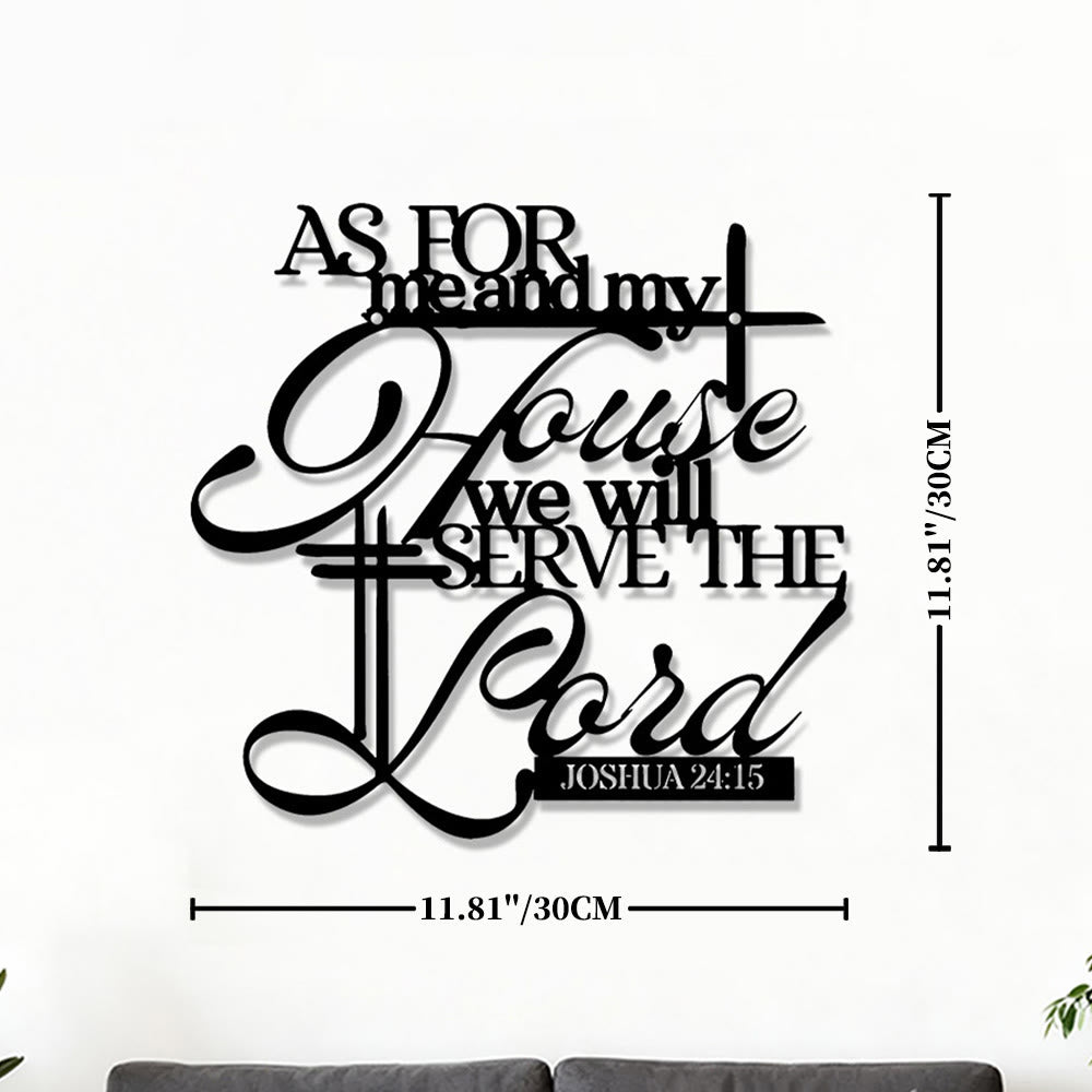 As for me and my house Joshua 24:15 Metal Wall Decor: Embody His Unifying Grace