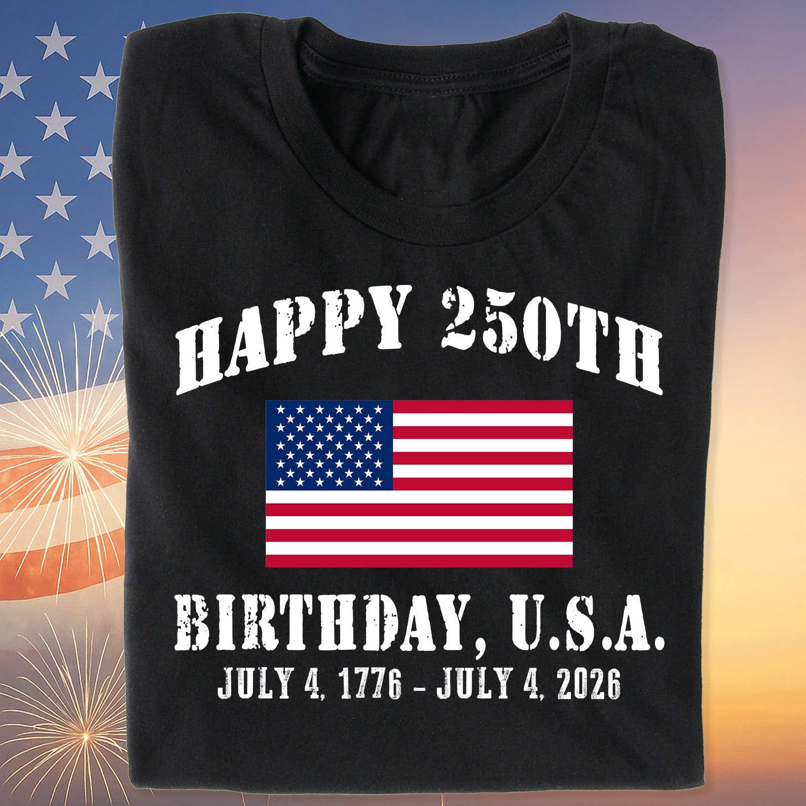 Happy 250 Years Birthday USA Shirt