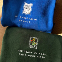 Embroidered The Flower Fades Floral Christian Sweatshirt