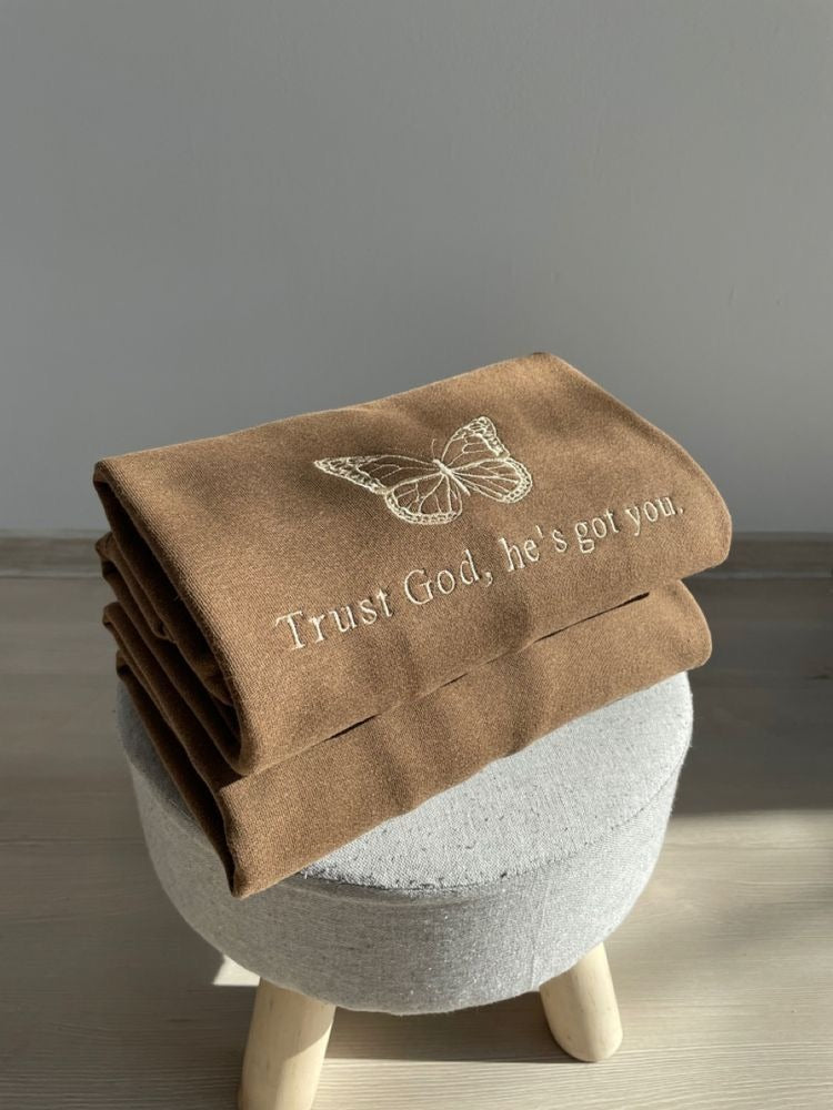Embroidered Trust God He’s Got You Quote with Butterfly Sweatshirt
