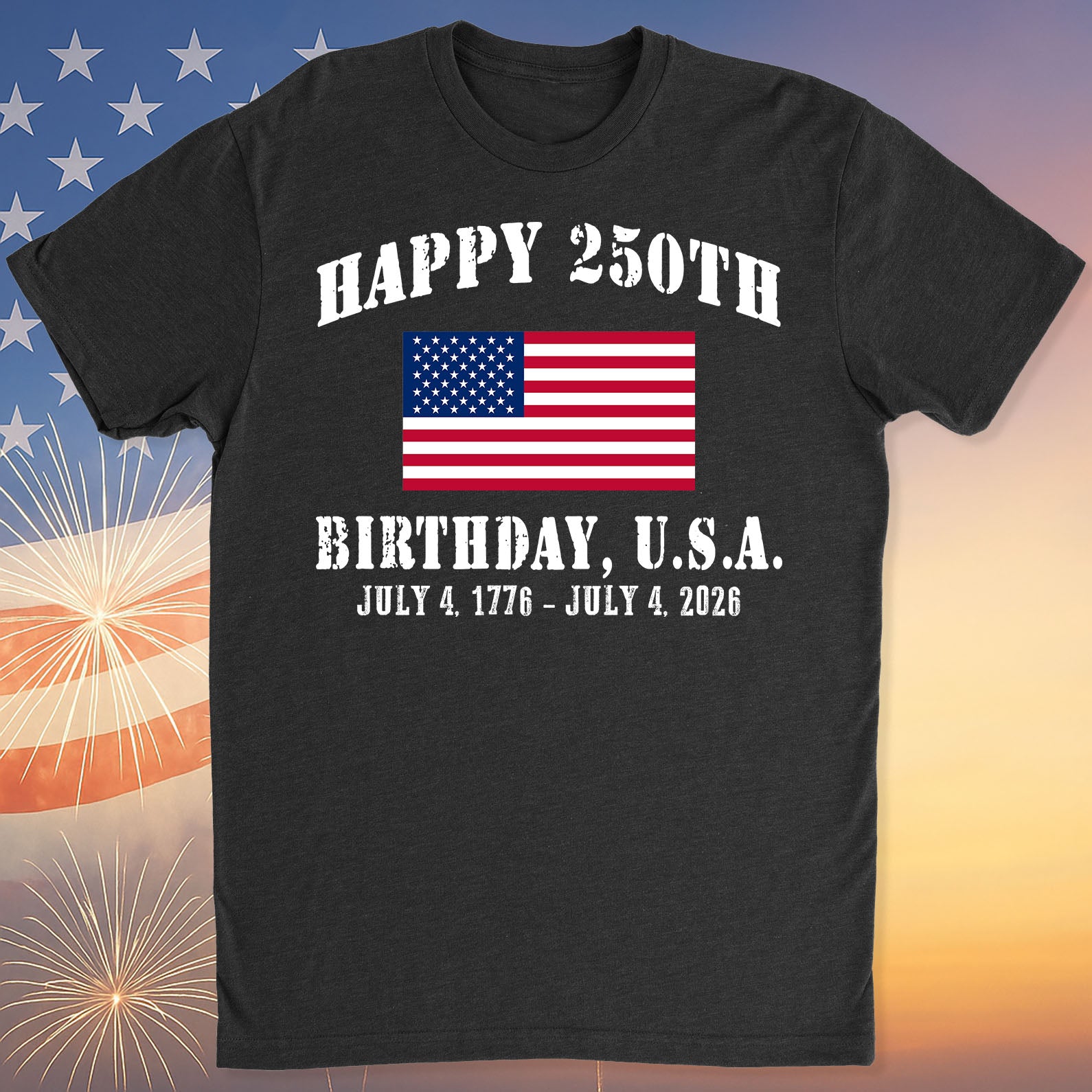 Happy 250 Years Birthday USA Shirt