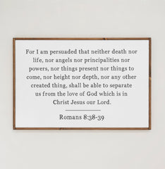 Romans 8:38-39 | Framed Wooden Art - Horizontal