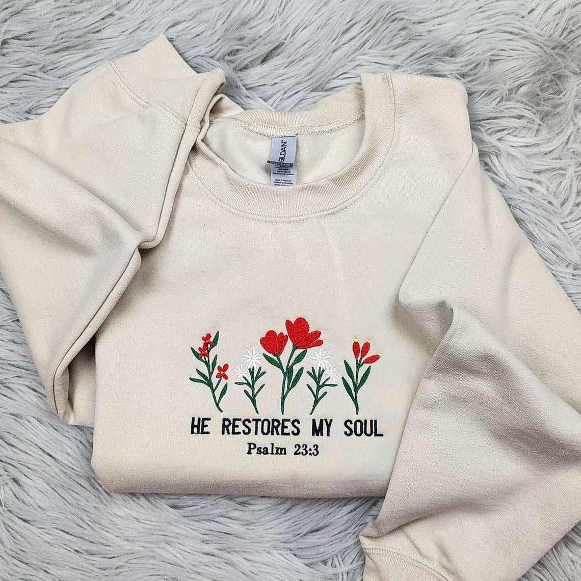 Embroidered He Restores My Soul Sweatshirt