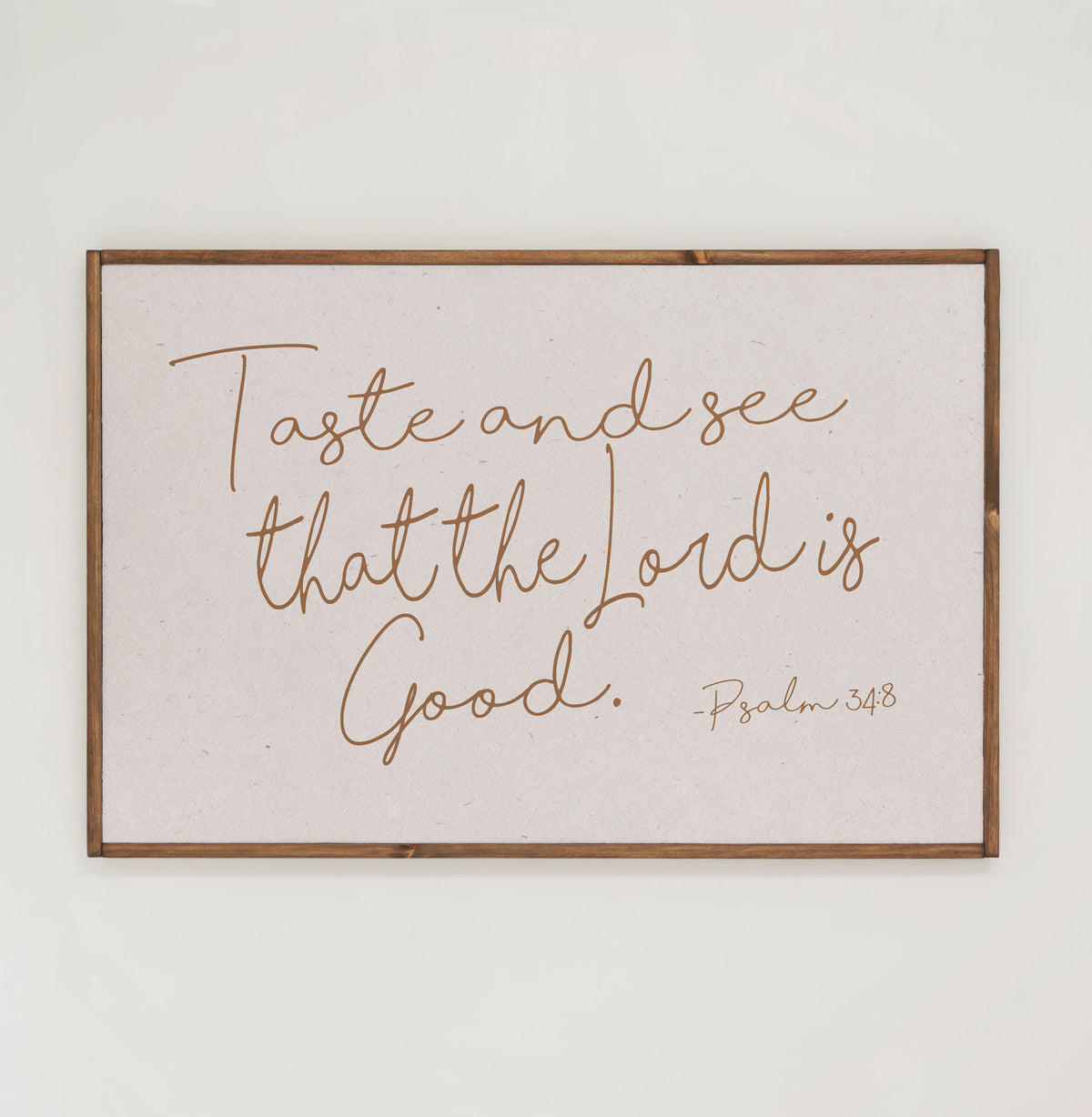 Taste And See | Framed Wooden Art - Horizontal