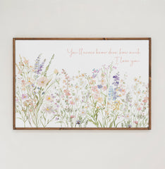 You'll Never Know, Dear | Framed Wooden Art - Horizontal