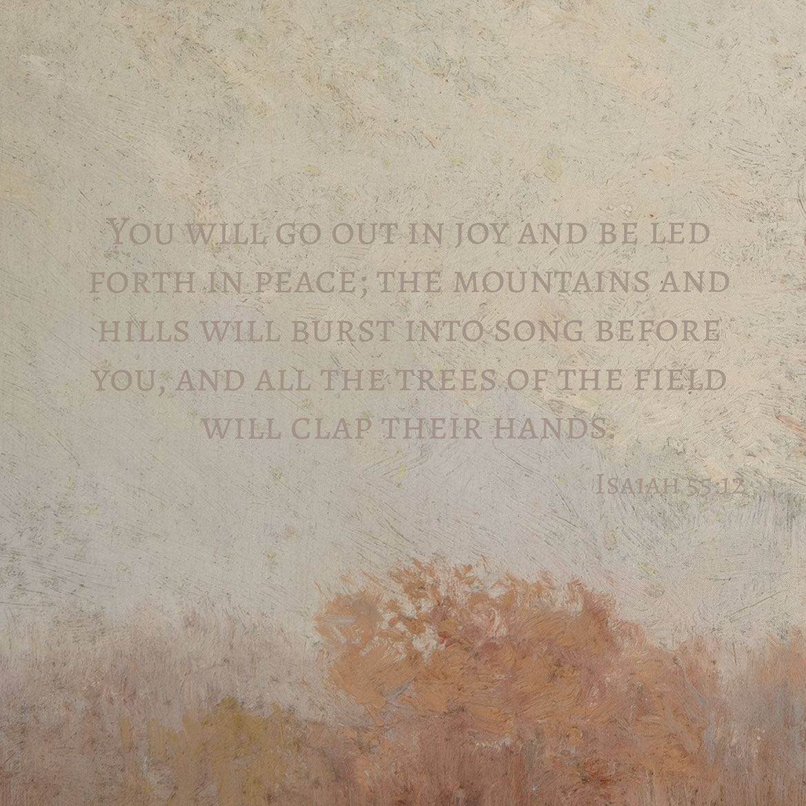 The Trees Of The Field Will Clap Their Hands | Framed Wooden Art - Horizontal