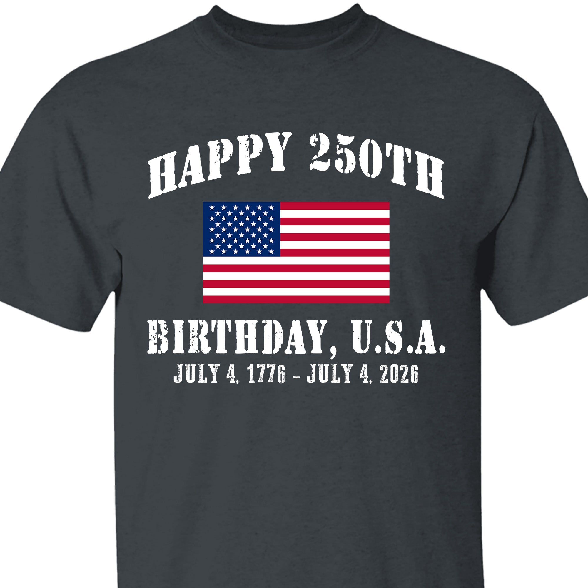 Happy 250 Years Birthday USA Shirt
