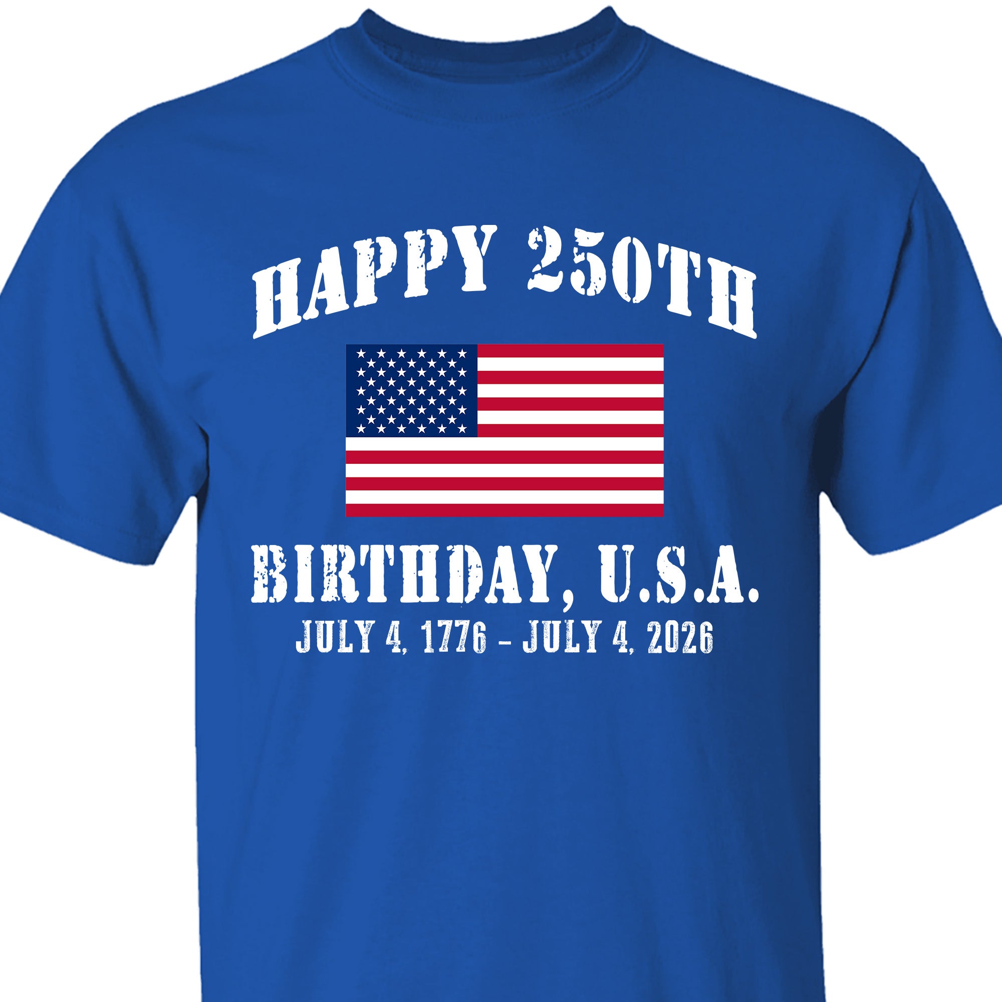 Happy 250 Years Birthday USA Shirt