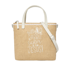 Silly Rabbit, Easter Is For Jesus! Print Christian Faith Straw Crossbody Tote Bag