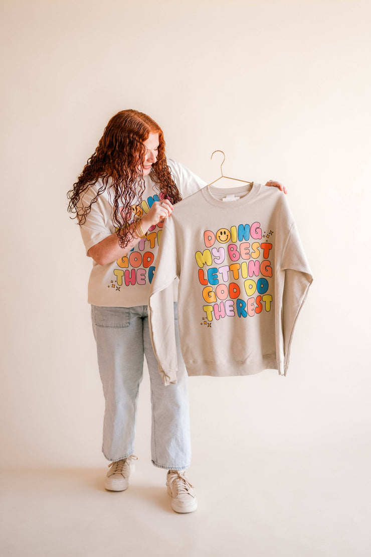 Doing My Best Sweatshirt