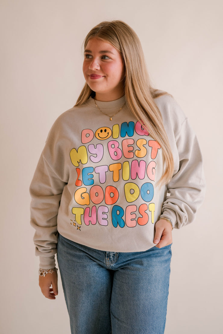 Doing My Best Sweatshirt