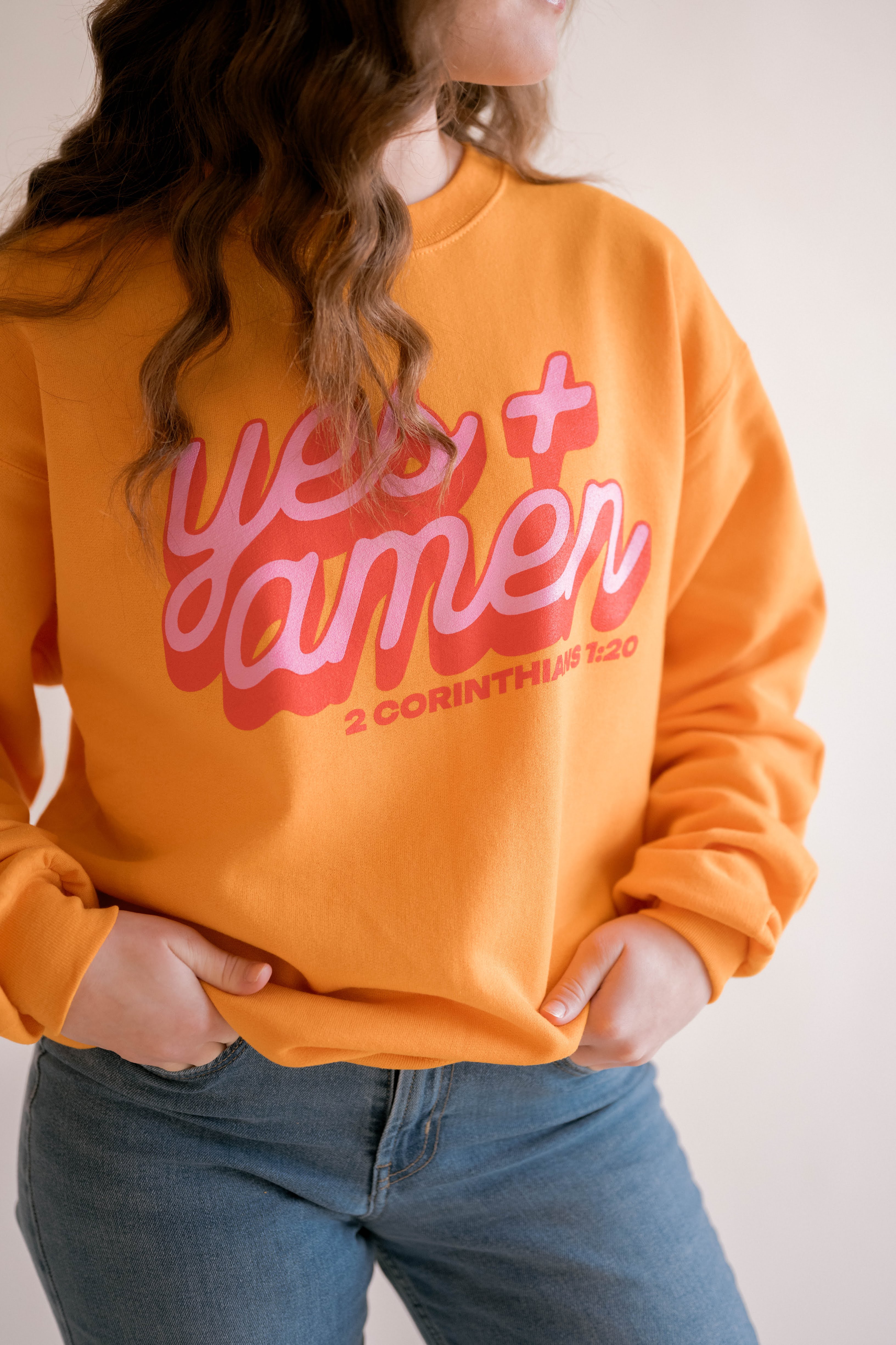 Yes & Amen Sweatshirt