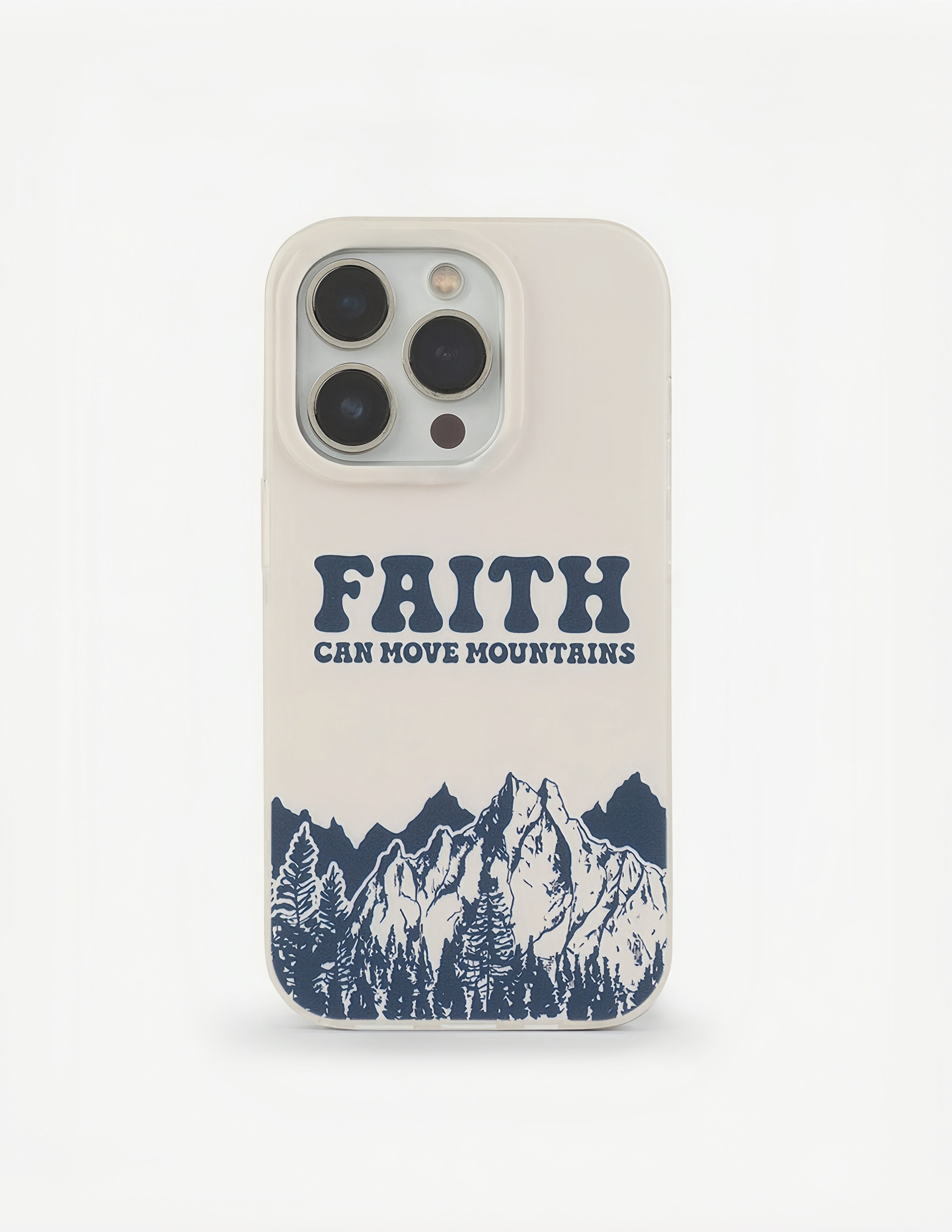 Faith Can Move Mountains Phone Case
