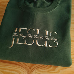 Embroidered Jesus The Way The Truth The Life  Sweatshirt