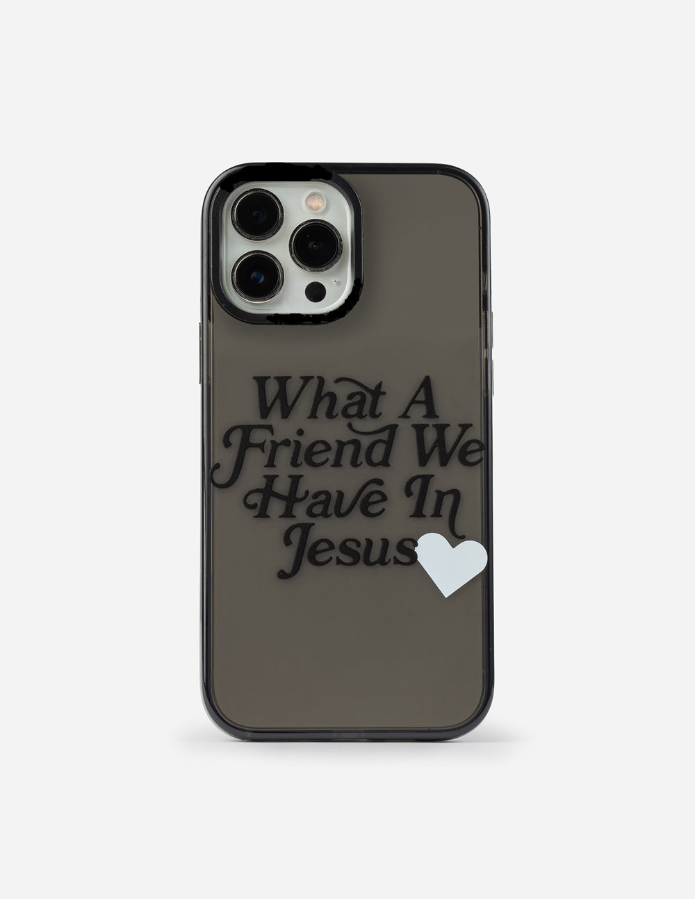What a Friend in Jesus Phone Case