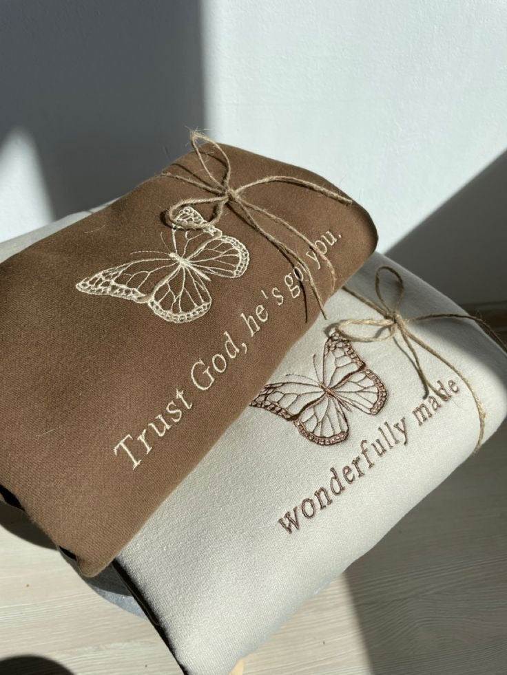 Embroidered Trust God He’s Got You Quote with Butterfly Sweatshirt