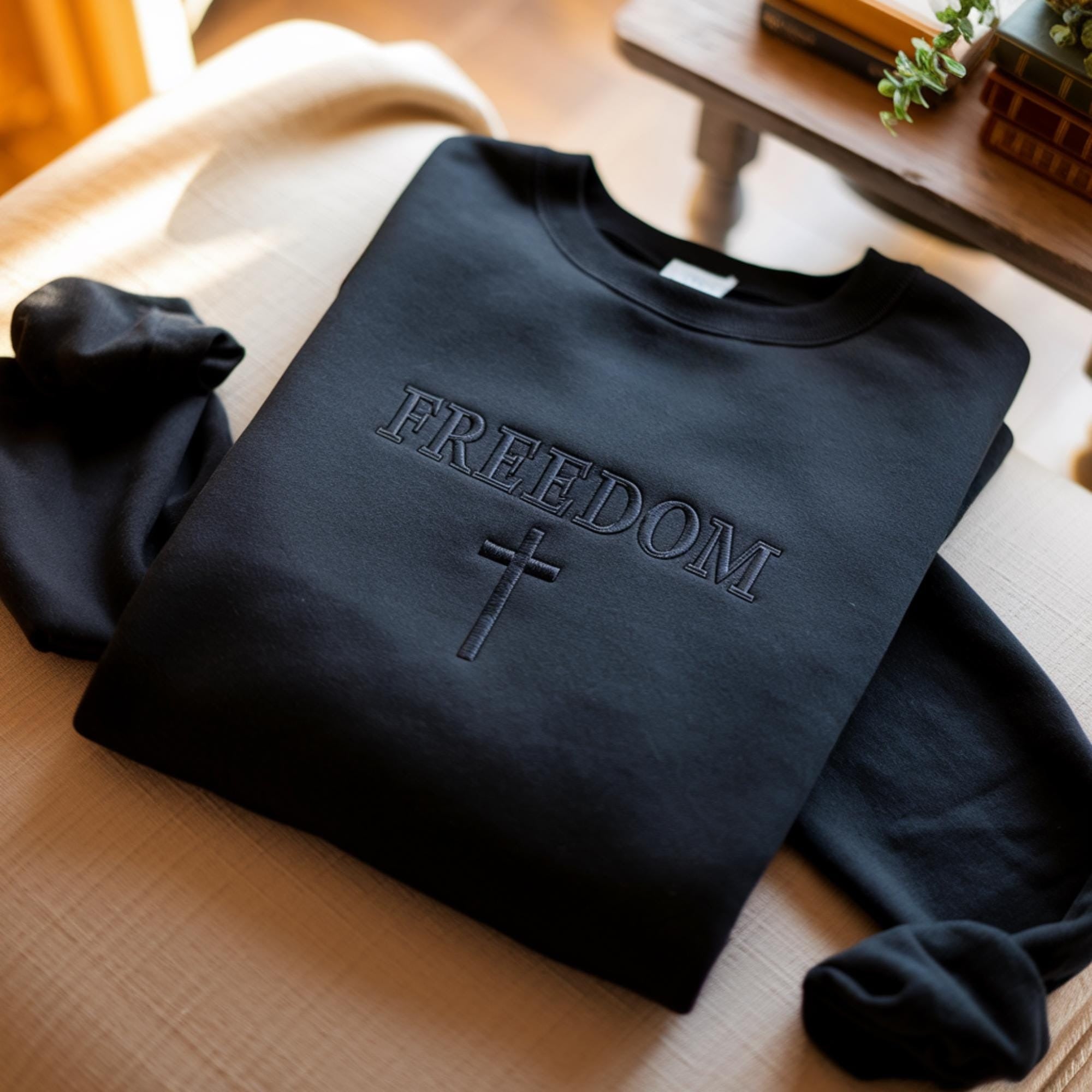 Embroidered Christian Freedom Sweatshirt