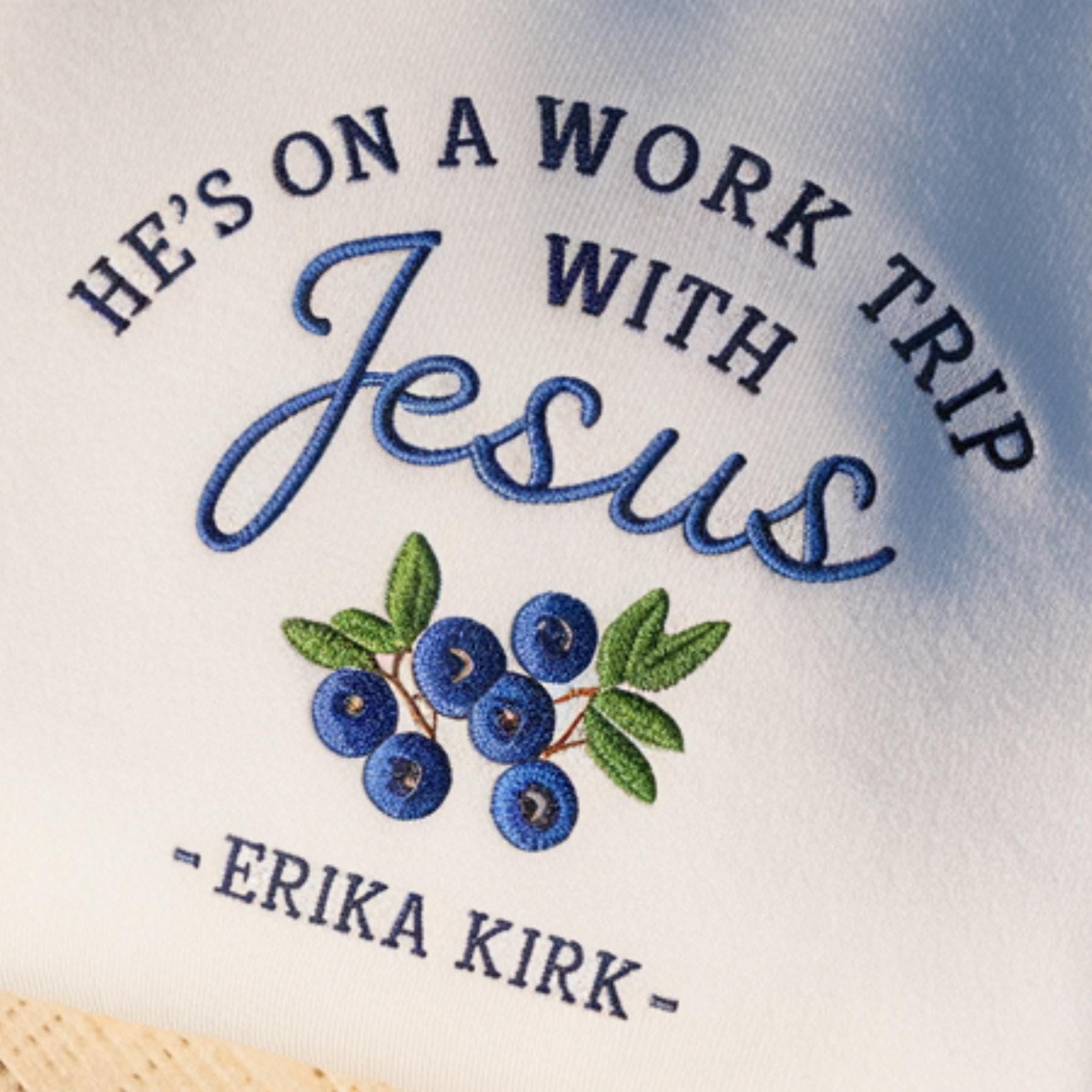 Embroidered He's On A Work Trip With Jesus Sweatshirt