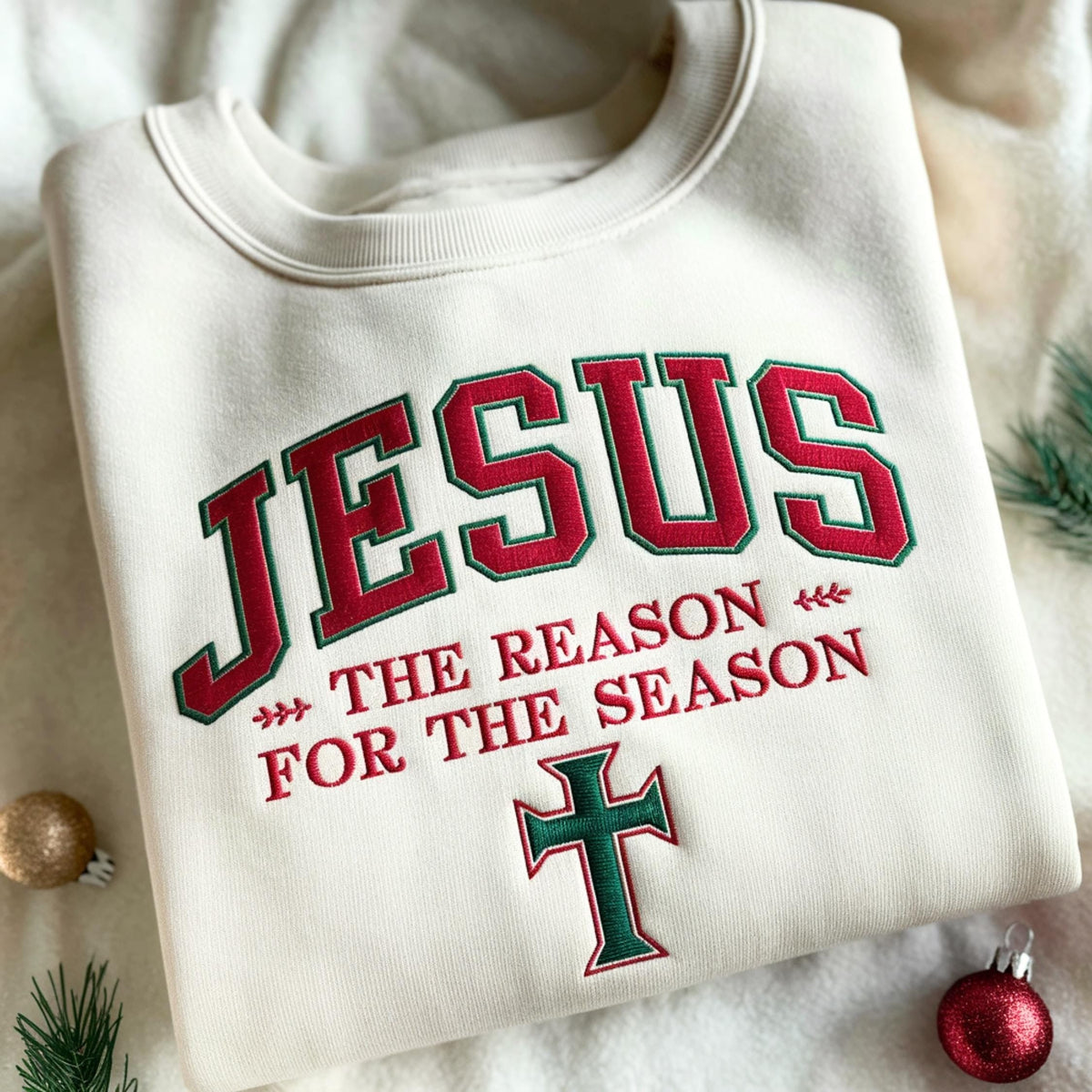 Embroidered Jesus The Reason For The Season Crewneck Sweatshirt