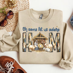 Oh Come Let Us Adore Him Sweatshirt