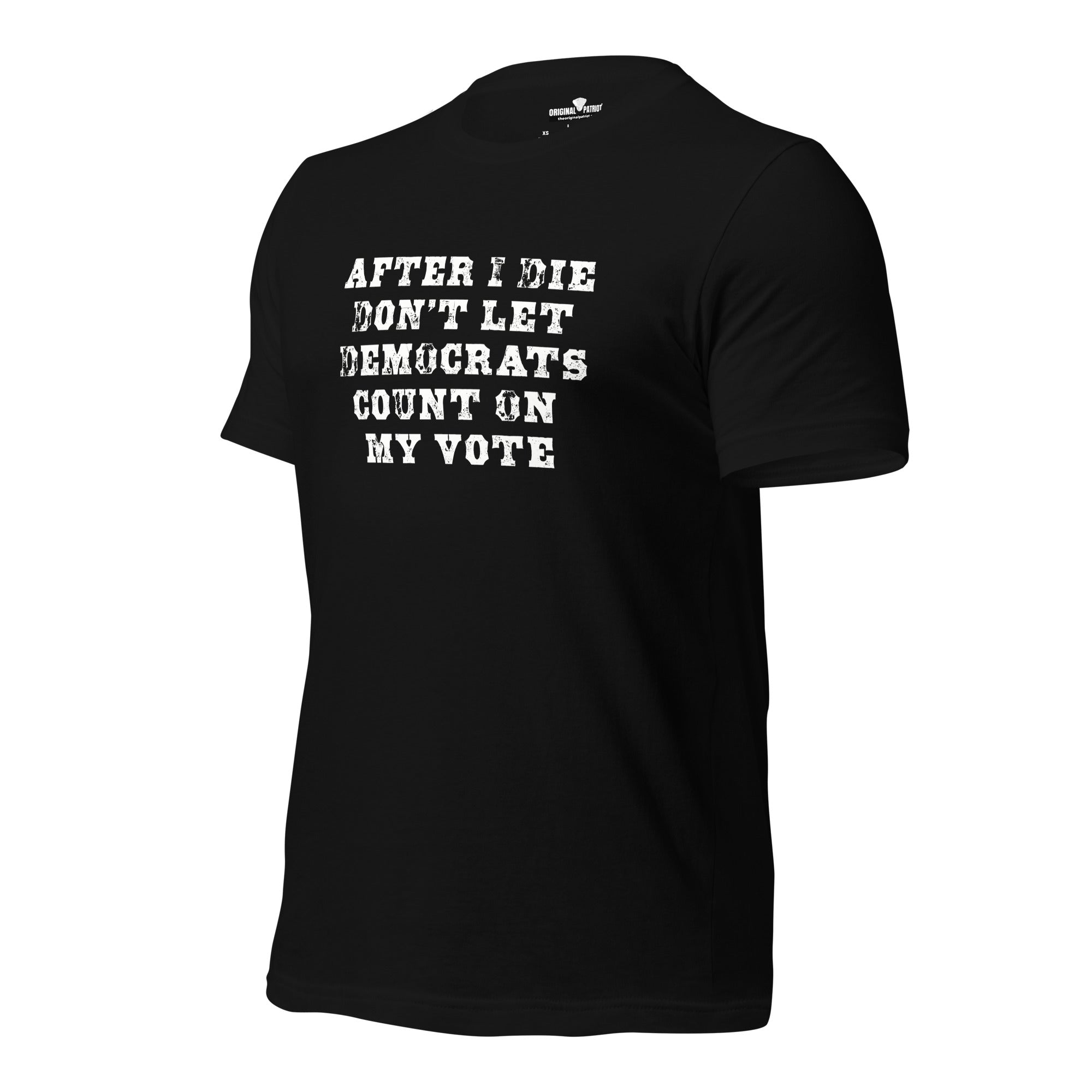 Don’t Let Them Cast My Vote – Unisex t-shirt