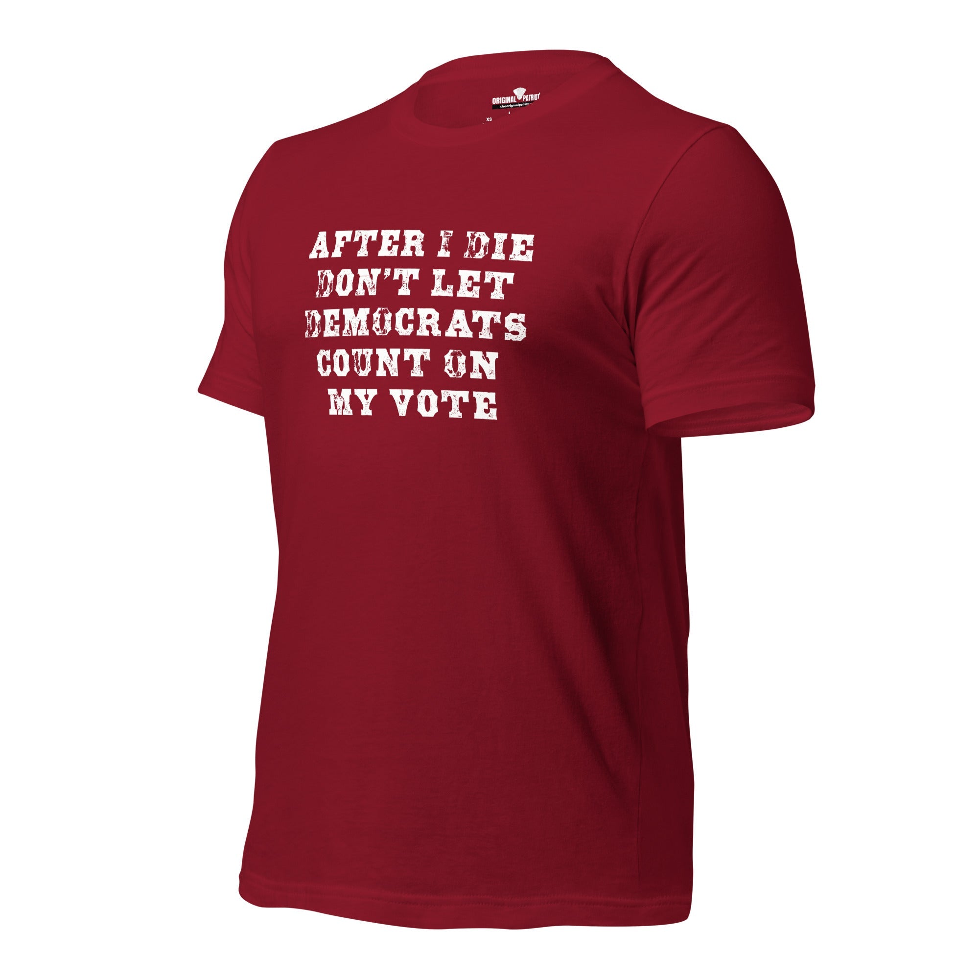 Don’t Let Them Cast My Vote – Unisex t-shirt