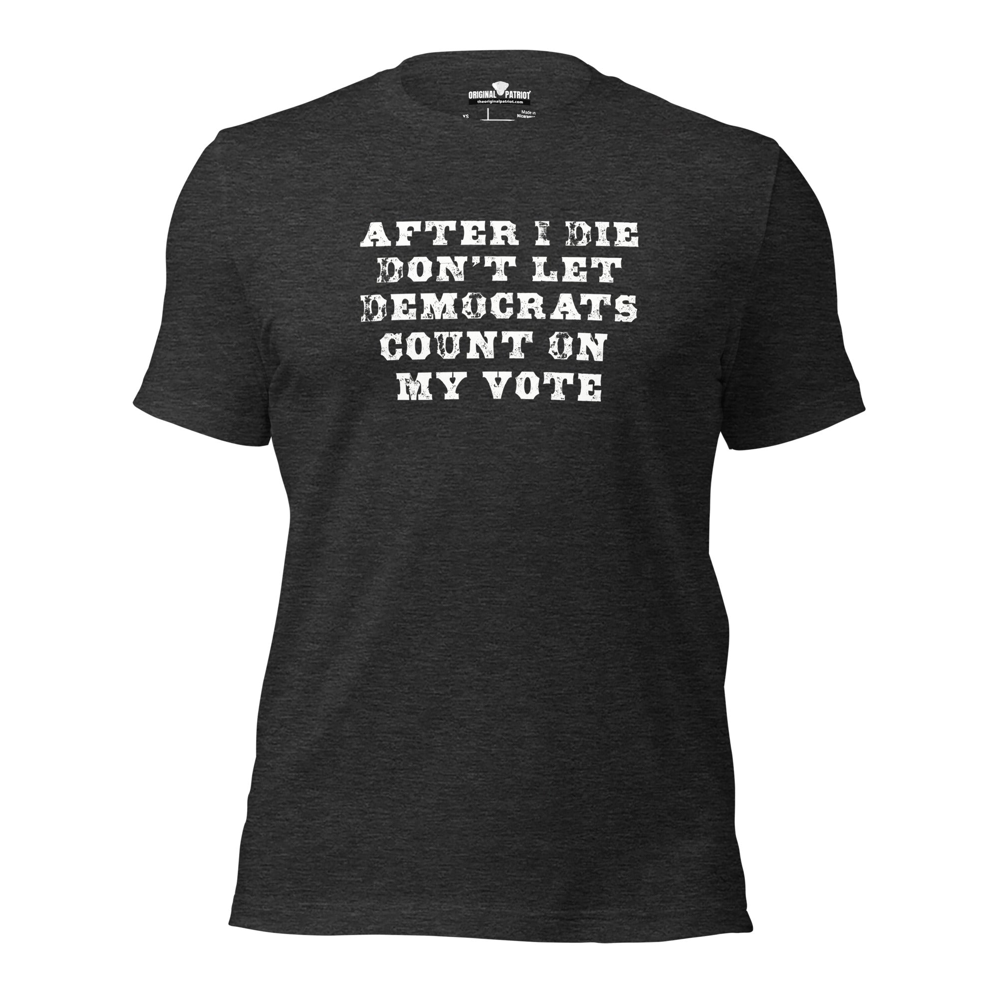 Don’t Let Them Cast My Vote – Unisex t-shirt