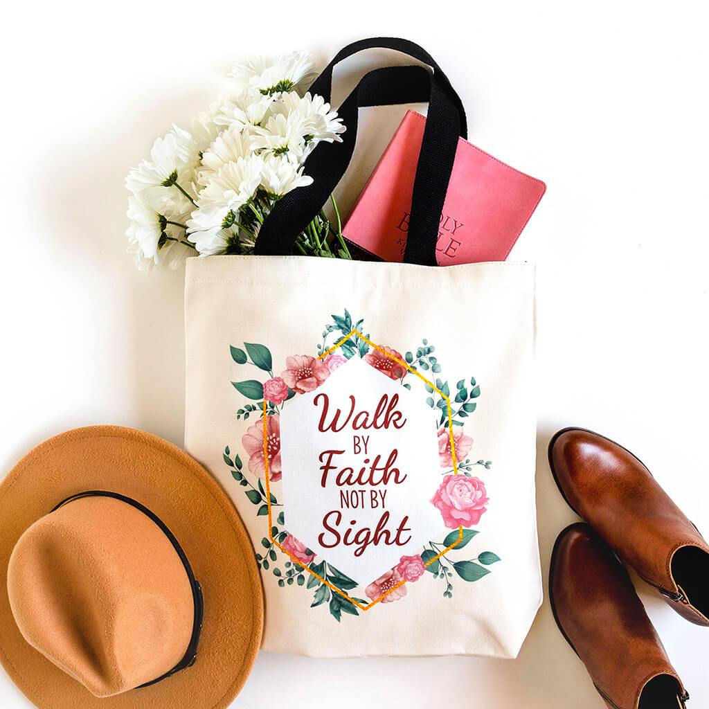 Walk By Faith Not By Sight Canvas Tote Bag
