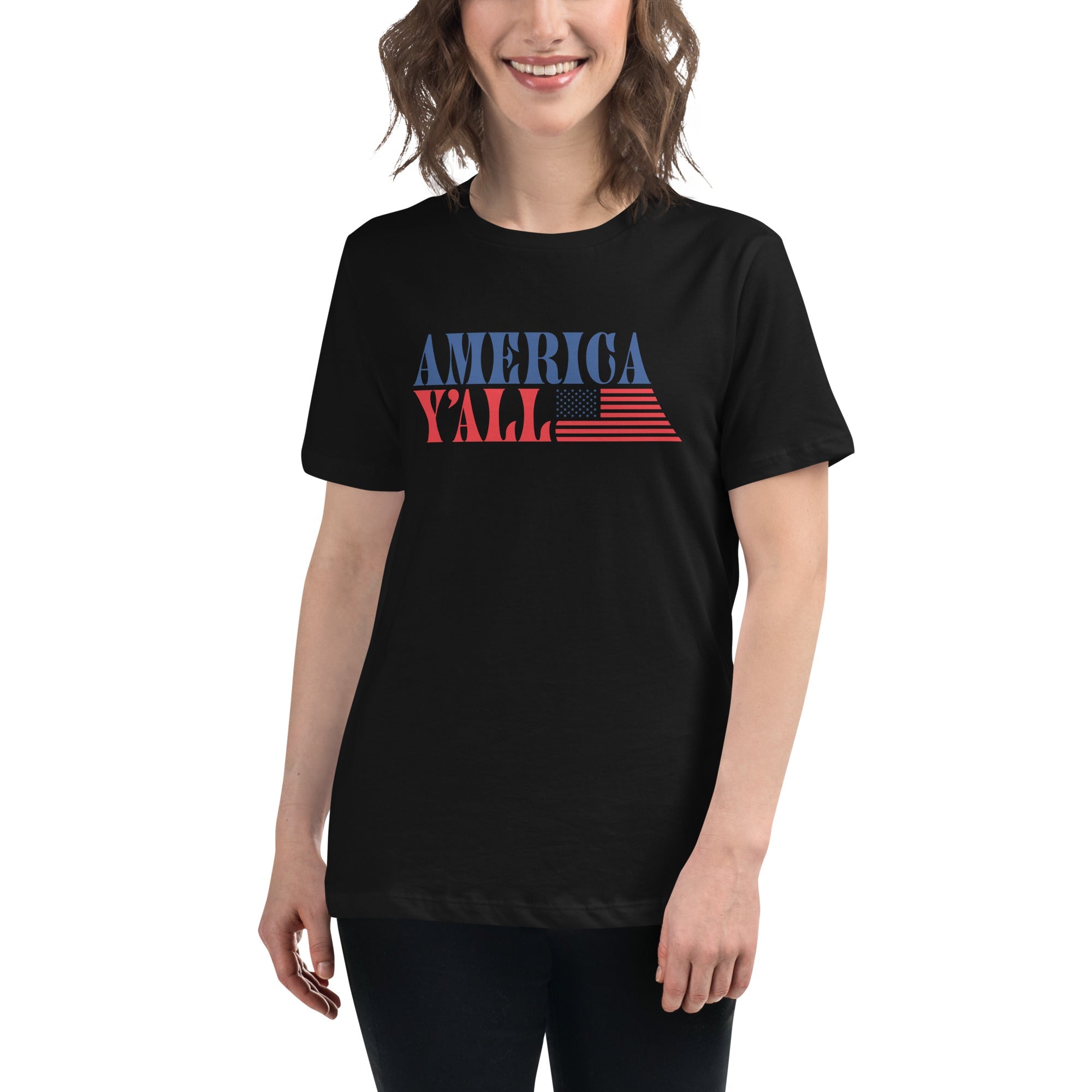 America Y’all – Women’s Relaxed T-Shirt